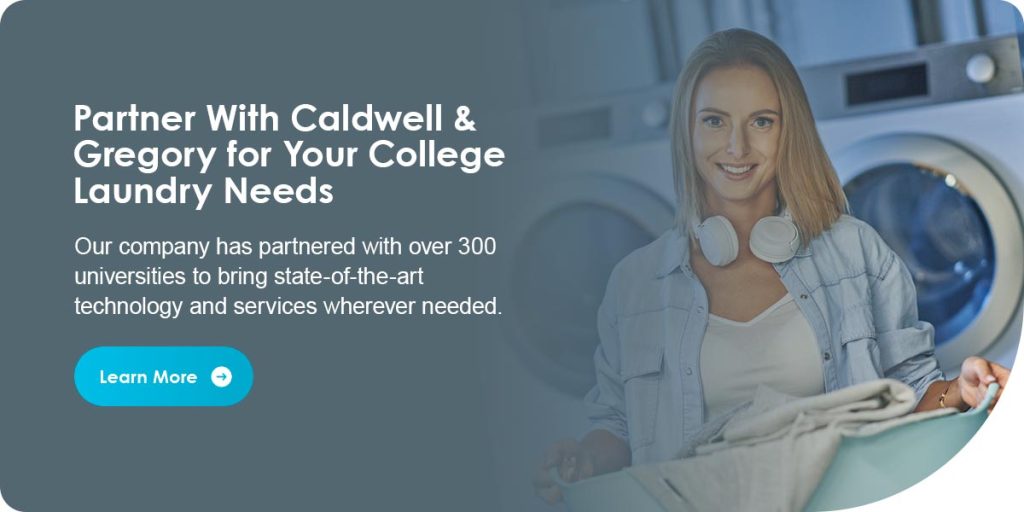 Partner With Caldwell & Gregory for Your College Laundry Needs