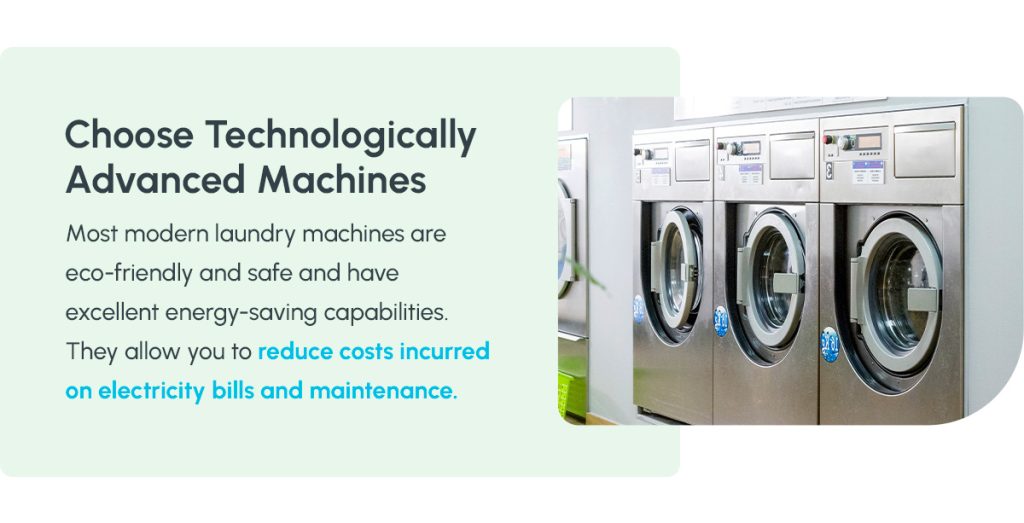Choose technologically advanced laundry machines