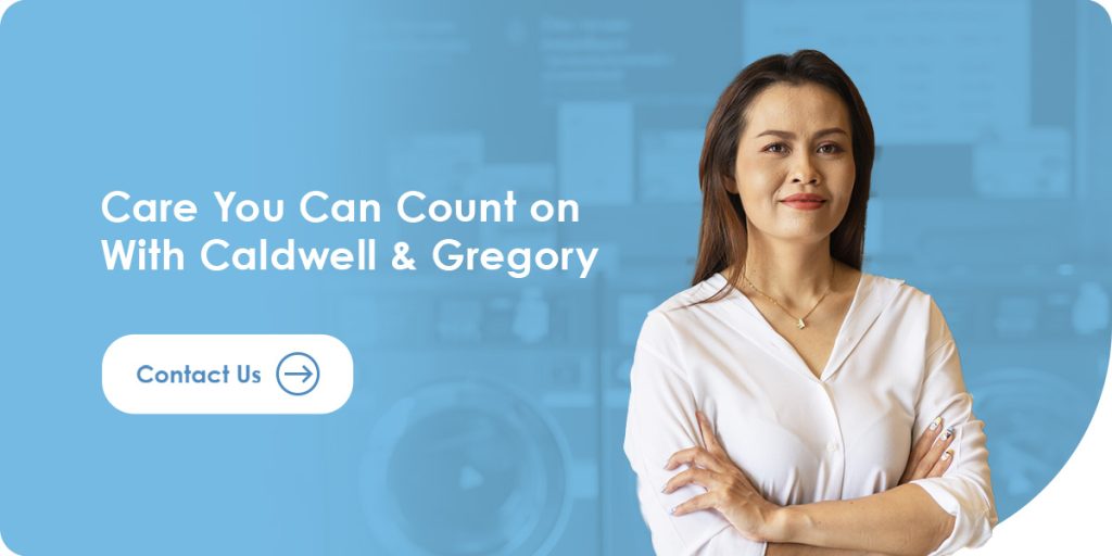 Care You Can Count on With Caldwell & Gregory